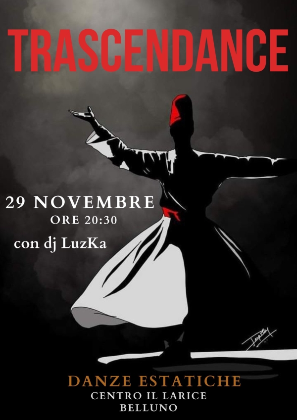  TrascenDance Larice 29 novembre 2024, dj luzka, ecstatic dance veneto